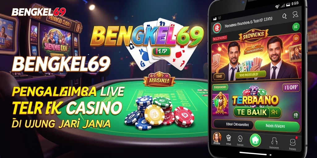 Screenshot utama BENGKEL69 menampilkan dealer langsung dan gameplay yang mendebarkan.